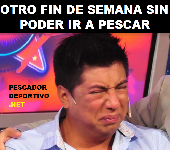 FINDE SIN PODER IR A PESCAR