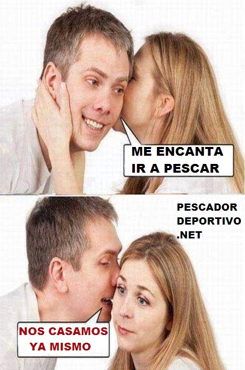 NOS CASAMOS PESCA