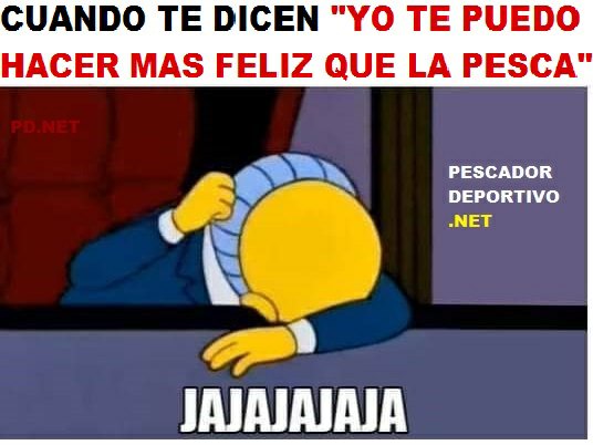 mas feliz que la pesca2456803395682736427..jpg